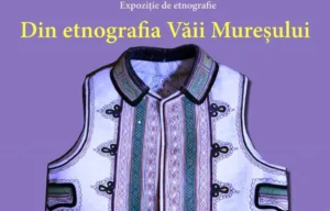 expoziția „din etnografia văii mureșului”