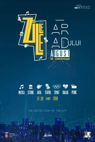 „Zilele Aradului”: 17 – 26 august, 2018 [PROGRAM]