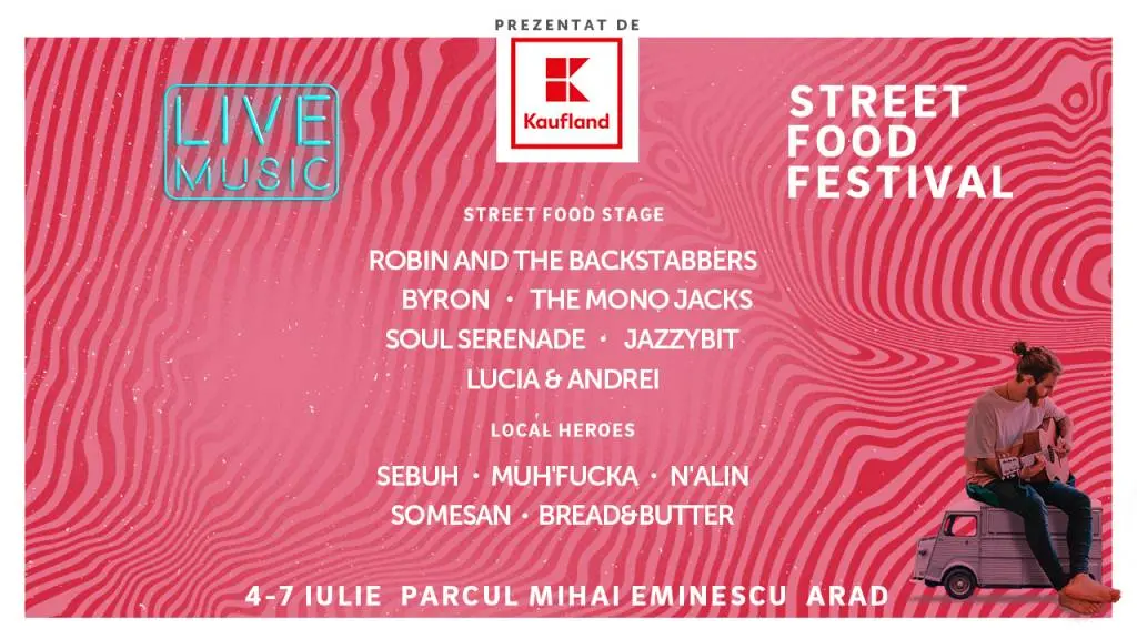 Street FOOD Festival ocupă, în perioada 4-7 iulie, Parcul Mihai Eminescu și este dedicat gurmanzilor melomani și cinefili