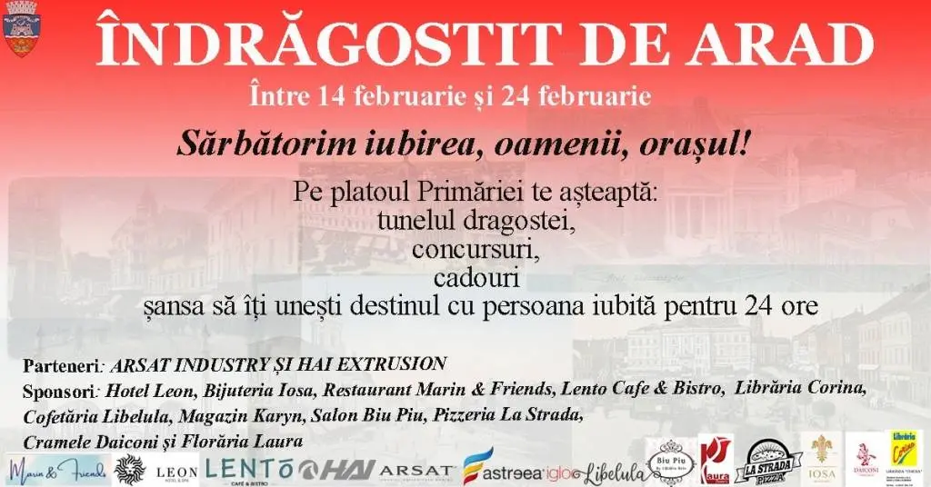 Bibi e îndrăgostit de Arad între 14 și 26 februarie