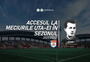 accesul la meciurile uta-ei