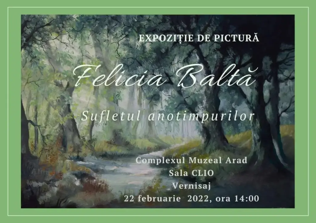 expozitia „sufletul anotimpurilor” a artistului plastic felicia baltă.