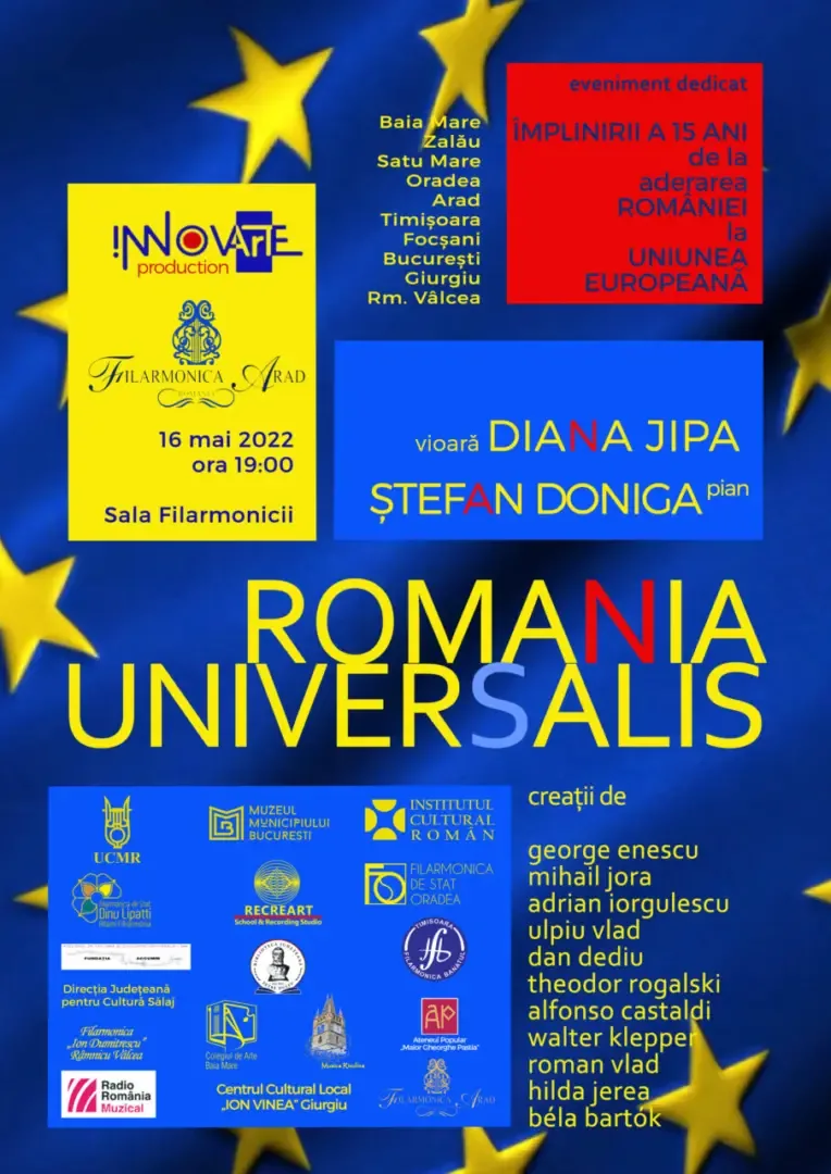 Două CONCERTE EXCEPȚIONALE la Filarmonica Arad, dedicate celebrării a 15 ani de la integrarea României în Uniunea Europeană
