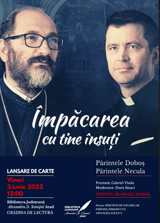 Preotul catolic Francisc Doboș și cel ortodox Constantin Necula își lansează cartea „Împăcarea cu tine însuți” la Biblioteca Județeană „Alexandru D. Xenopol”