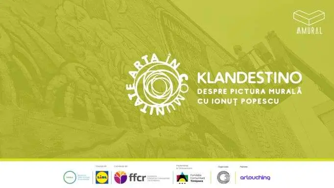 Klandestino - Despre pictura murală cu Ionuț Popescu, la Timișoara