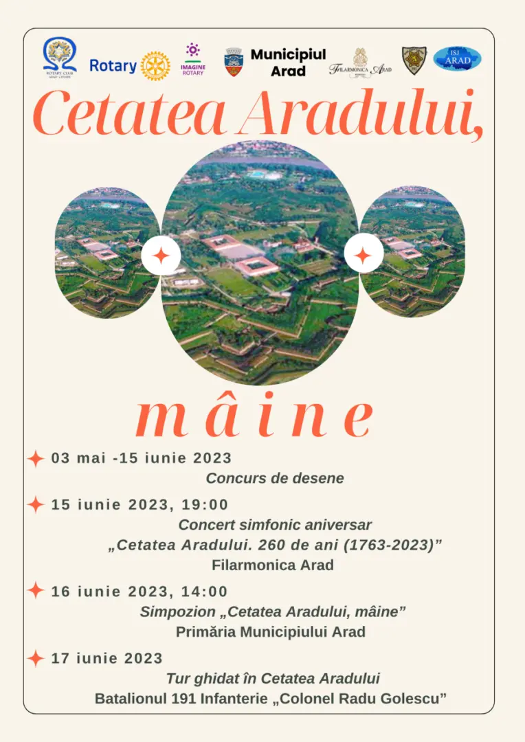 „Cetatea Aradului, mâine”: Concurs de desene, simpozion și concert simfonic aniversar cu prilejul a 260 de ani de la începerea edificării construcției