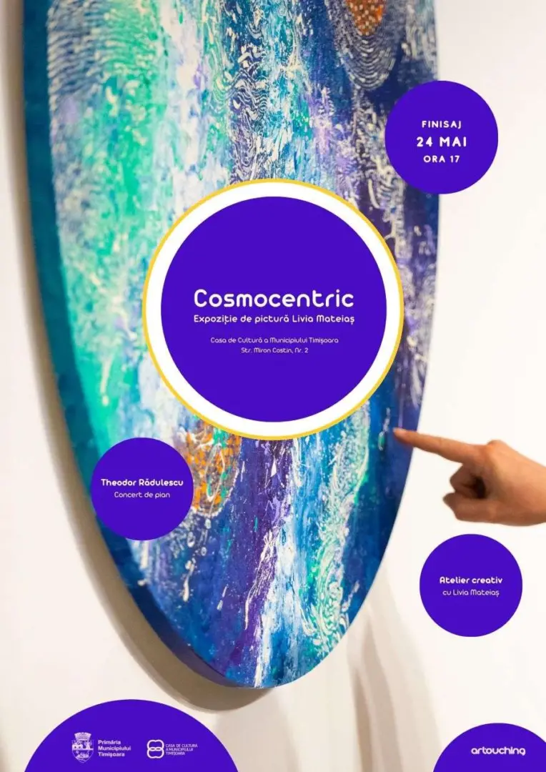 Finisajul expoziției Cosmocentric - despre un punct de vedere unic al universului Cosmotic pe care artista Livia Mateiaș îl definește ca fiind universul interior