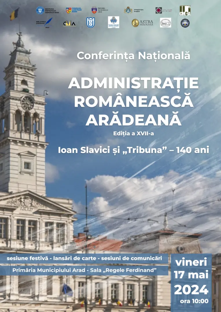 afis conferinta administratie romaneasca aradeana 17 mai 2024