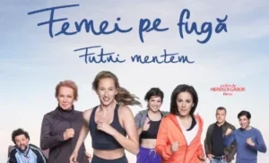 filmul „femei pe fugă“