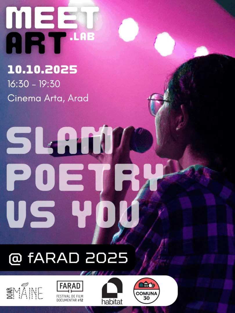 Meetart. Lab dă start înscrierilor pentru atelierul de poezie „slam poetry vs you”, la festivalul de film documentar farad 2025 3 insta