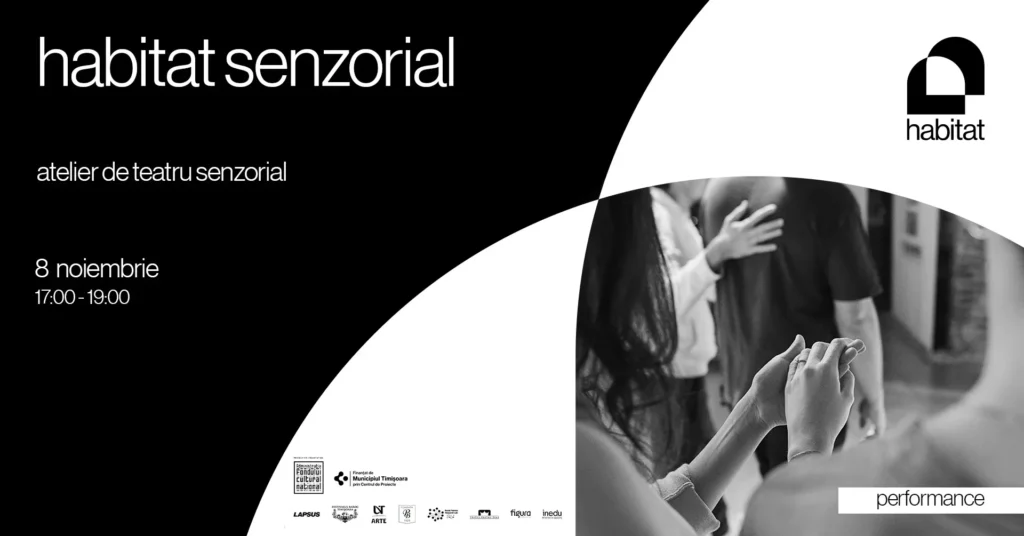 Teatru senzorial și dans contemporan & hip-hop la habitat b1, pe 8 noiembrie 4 habitat b1