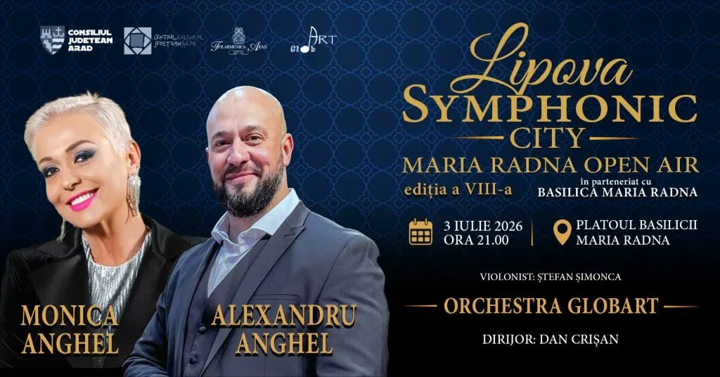 Lipova symphonic city – maria radna open air a ajuns la ediția a viii-a 1 afis lipova open air 2026