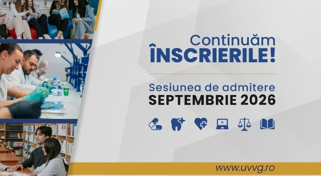 Începe admiterea de toamnă la UVVG | O nouă oportunitate pentru viitorii studenți
