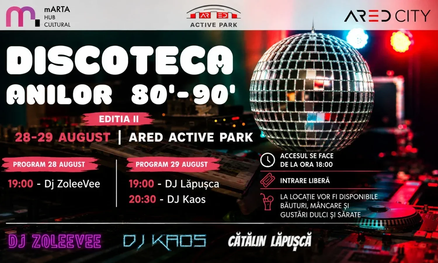 DISCOTECA ANILOR ’80–’90 – EDIȚIA a II-a – la ARED Active Park | PROGRAM