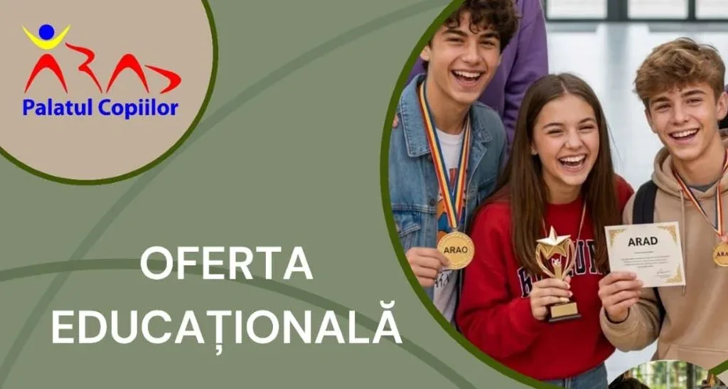 De la 1 septembrie încep înscrierile la Palatul Copiilor Arad, pentru anul școlar 2026–2027