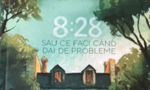 OVIDIU BLAJ | 8:28 SAU CE FACI CÂND DAI DE PROBLEME