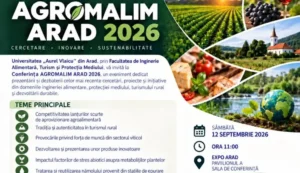 Universitatea „Aurel Vlaicu” din Arad organizează Conferința AGROMALIM 2026