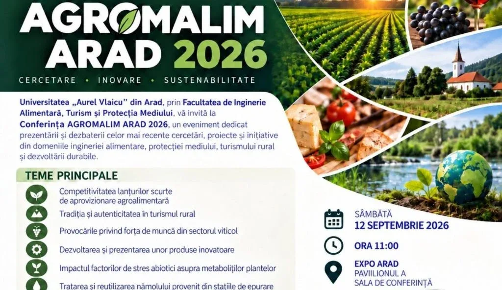 Universitatea „Aurel Vlaicu” din Arad organizează Conferința AGROMALIM 2026
