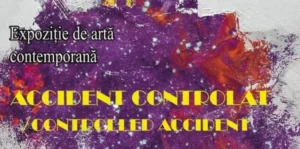 Costin Brăteanu expune la Oradea, în cadrul proiectului „ACCIDENT CONTROLAT”