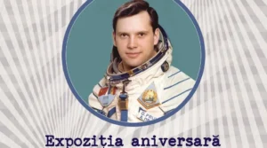Expoziție aniversară la Complexul Muzeal Arad | 45 de ani de la zborul în spațiul cosmic al cosmonautului român Dumitru-Dorin Prunariu