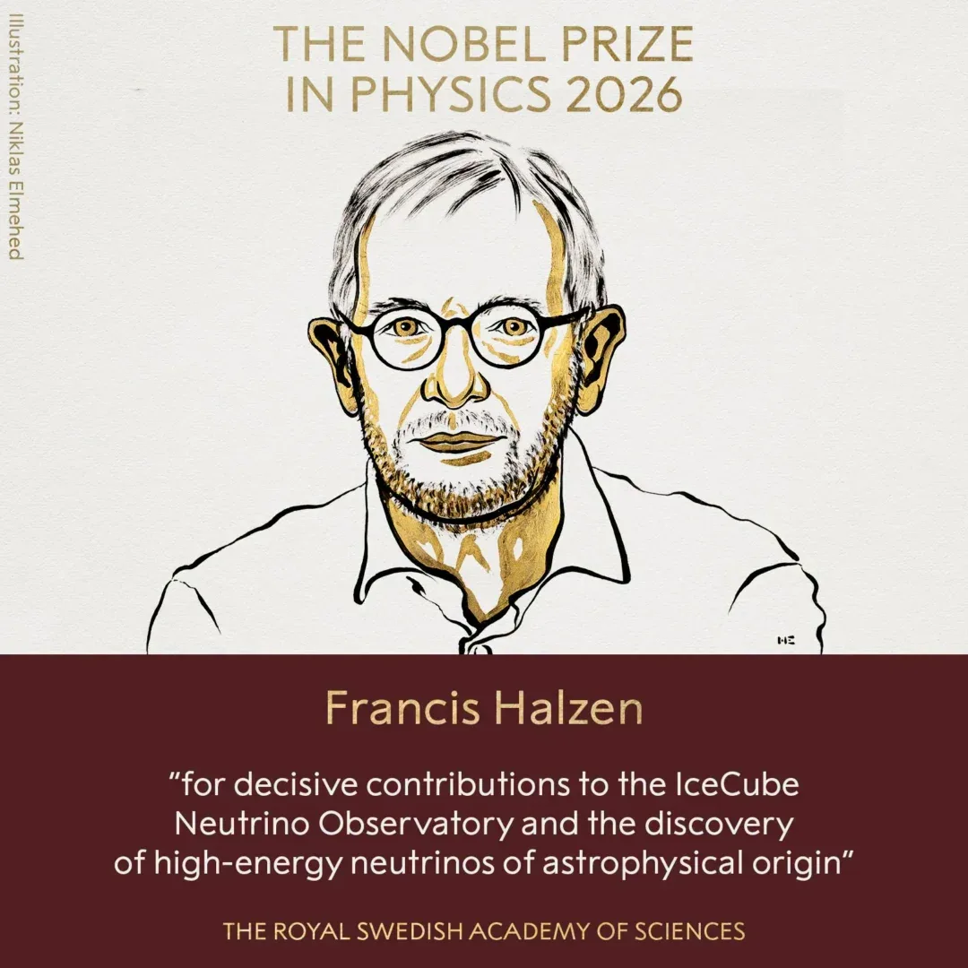 NOBEL 2026 | FIZICĂ | Francis Halzen pentru descoperirea neutrinilor de înaltă energie